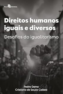 Livro Direitos humanos iguais e diversos: Desafios do igualitarismo