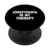 Creepypasta Is My Therapy Funny Creepypasta Girl