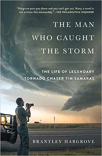 Amazon Fr The Man Who Caught The Storm The Life Of Legendary Tornado Chaser Tim Samaras Hargrove Brantley Livres Amazon Fr The Man Who Caught The Storm The Life Of Legendary Tornado Chaser Tim Samaras Hargrove Brantley Livres