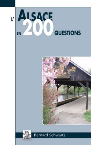 L' Alsace en 200 questions