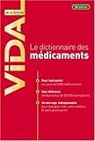 Le dictionnaire des mÃ©dicaments by 