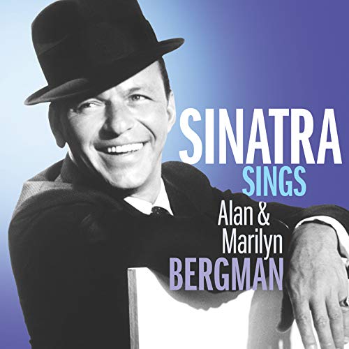 Album Art for Sinatra Sings Alan & Marilyn Bergman by Frank Sinatra