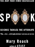 Spook: Science Tackles the Afterlife