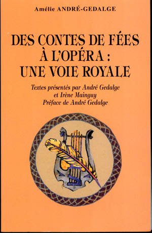 Des contes de fées à l'opéra