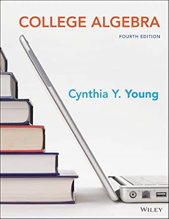 College Algebra 4th Edition 4 Young Cynthia Y 