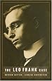 The Leo Frank Case (Brown Thrasher Books Ser.)