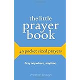The Little Prayer Book: 49 Pocket Sized Prayers