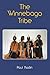 The Winnebago Tribe (Bison Book S)