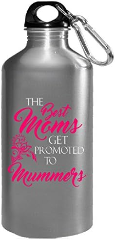 Best Moms Get Promoted To_mummers - Water Bottle