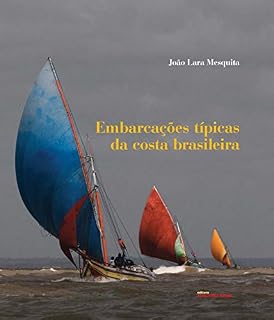 Livro Embarcações típicas da costa brasileira