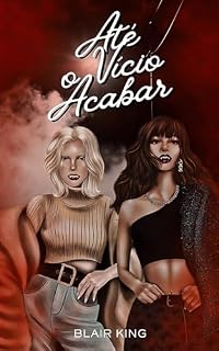 Livro Até O Vício Acabar