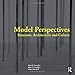 Model Perspectives: Structure, Architecture and Culture: Structure, Architecture and Culture