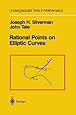Rational Points on Elliptic Curves (Undergraduate Texts in Mathematics)