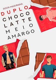 Livro Duplo Chocolatte Meio Amargo (Duplo Chocolatteverso Livro 1)