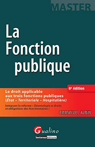 Le  droit de la fonction publique