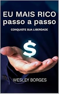Livro EU MAIS RICO passo a passo: CONQUISTE SUA LIBERDADE