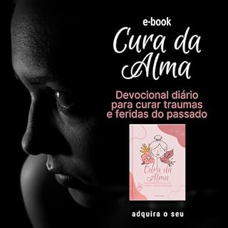 Livro Cura da Alma (Jedthk E-books Livro 7)