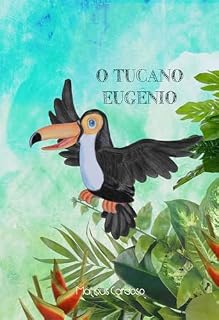Livro O Tucano Eugênio
