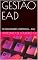 Livro GESTÃO EAD: 10 INDICADORES / MÉTRICAS -- EAD