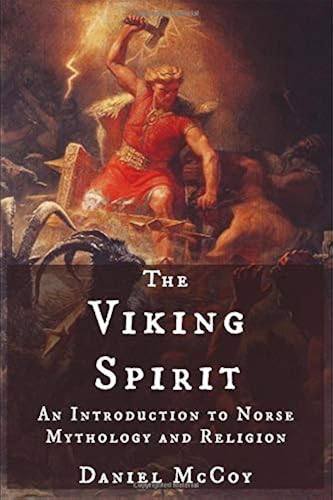 Download The Viking Spirit: An Introduction to Norse Mythology and Religion PDF