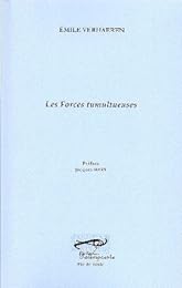 Les  forces tumultueuses