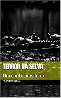 Livro Terror na Selva: Um conto brasileiro.