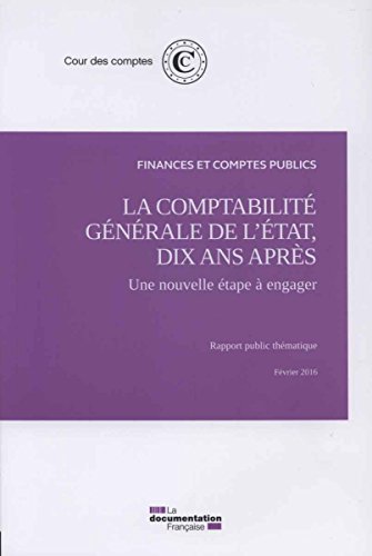 La  comptabilité générale de l'État, dix ans après