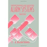 Understanding and Servicing Alarm Systems