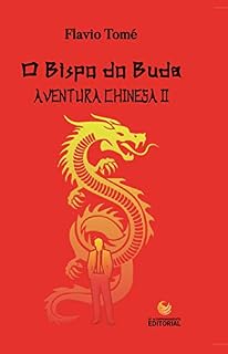 Livro O BISPO DO BUDA: AVENTURA CHINESA II