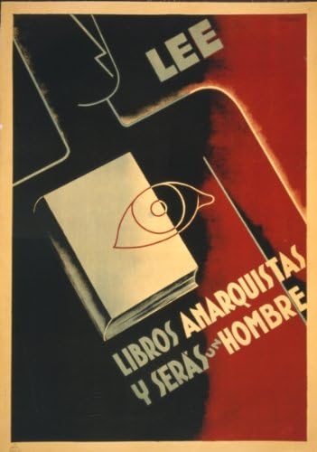 1936 Spanish poster: Read anarchist books an
