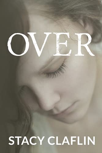Over (Gone) (Volume 3)