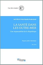 La  santé dans les outre-mer