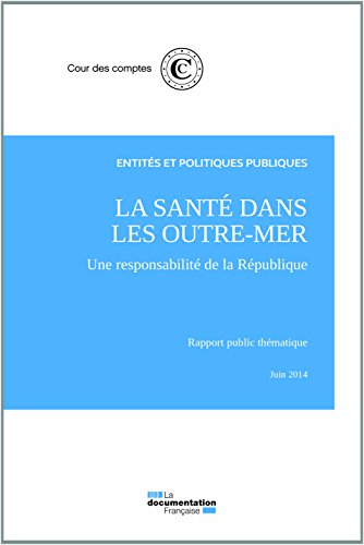 La  santé dans les outre-mer