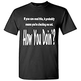 Smash Team - If You Can Read This, How You Doing Shirt Funny tshirts Humor T shirts