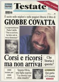 Giobbe Covatta - Corsi e ricorsi ma non arrivai (2005)