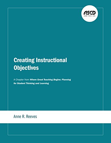 Creating Instructional Objectives: A Chapter from Where Great Teaching Begins: Planning for Student  - //medicalbooks.filipinodoctors.org