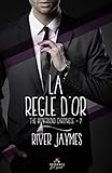 The Boyfriend Chronicles, Tome 2 : La règle d'or by 