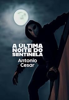 Livro A última noite do Sentinela