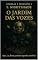 Livro O Jardim das Vozes (Sombras e Segredos Livro 5)