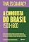 Livro A conquista do Brasil - 2ª edição