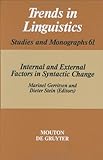 Internal and External Factors in Syntactic Change, , 3110127474