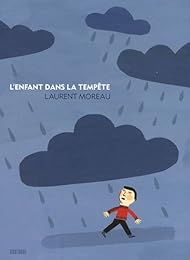 L' enfant dans la tempête