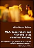 M&A, Cooperations and Networks in the e-Business Industry cover