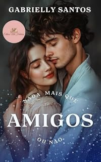 Livro Nada mais que amigos, ou não
