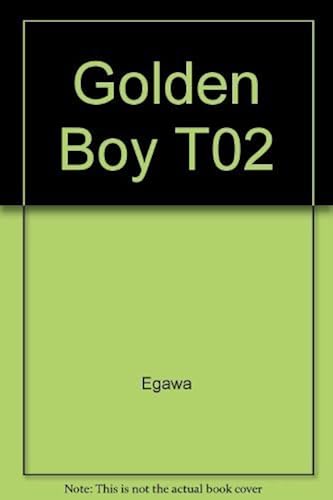 Download Golden Boy T02 PDF