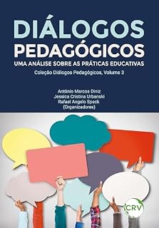 Livro Diálogos pedagógicos: Uma análise sobre as Práticas Educativas