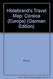 Image de Hildebrand's Travel Map: Corsica (Europe) (German Edition)