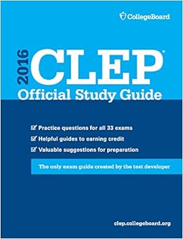 CLEP Official Study Guide 2016 CLEP Official Study Guide 2016