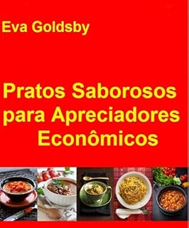 Livro Pratos Saborosos para Apreciadores Econômicos