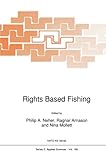 Image de Rights Based Fishing (Nato Science Series E:) (Volume 169)